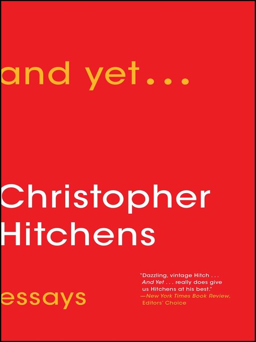 Title details for And Yet... by Christopher Hitchens - Wait list